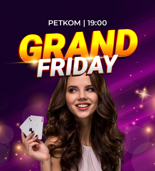 GRAND FRIDAY