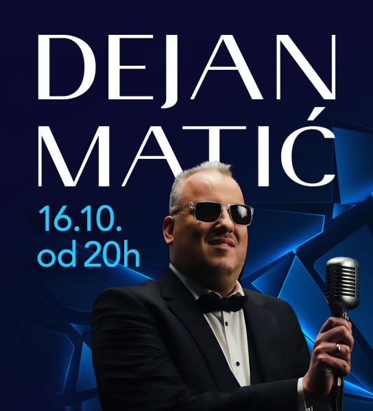 KONCERT DEJANA MATIĆA